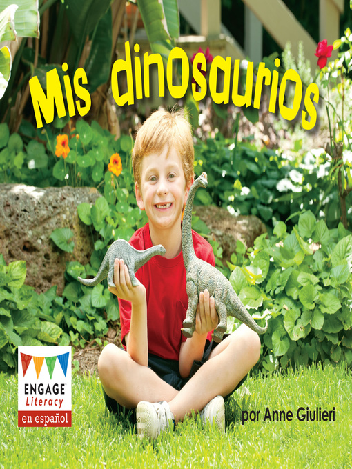 Title details for Mis dinosaurios by Anne Giulieri - Available